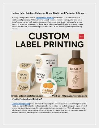Custom Label Printing Enhancing Brand Identity and Packaging Efficiency