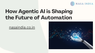 How Agentic AI is Shaping the Future of Automation