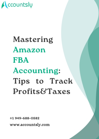 Amazon FBA Accounting Made Easy | Accountsly Experts