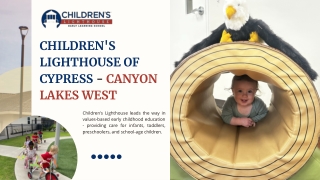 Children's Lighthouse of Cypress - Canyon Lakes West