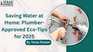 Saving Water at Home: Plumber-Approved Eco-Tips for 2025