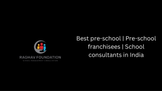 Best pre-school  Pre-school franchisees  School consultants in India