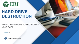 Hard Drive Destruction: The Ultimate Guide to Protecting Your Data