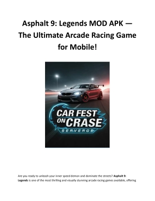 Asphalt 9: Legends MOD APK — The Ultimate Arcade Racing Game for Mobile!