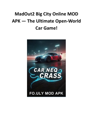 MadOut2 Big City Online MOD APK — The Ultimate Open-World Car Game!