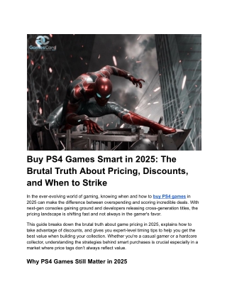 Buy PS4 Games Smart in 2025_ The Brutal Truth About Pricing, Discounts, and When to Strike