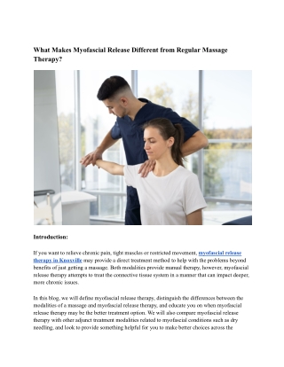 What Makes Myofascial Release Different from Regular Massage Therapy