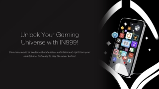 Experience Ultimate Smartphone Gaming with IN999