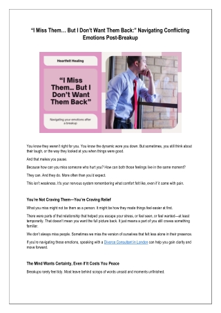 “I Miss Them… But I Don’t Want Them Back:” Navigating Conflicting Emotions Post-