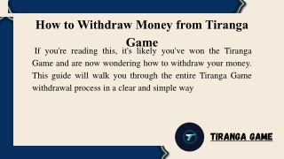 How to Withdraw Money from Tiranga Game?