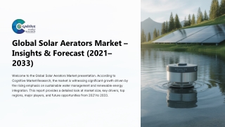 Global Solar Aerators Market Forecast , Size and its Share