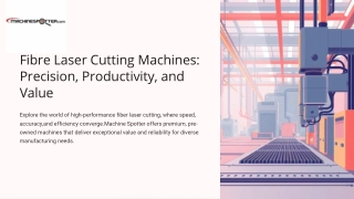 Fibre Laser Cutting Machines Precision, Productivity, and Value_compressed