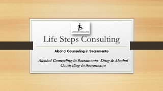 Alcohol Counseling in Sacramento- Drug & Alcohol Counseling in Sacramento