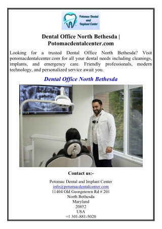 Dental Office North Bethesda | Potomacdentalcenter.com