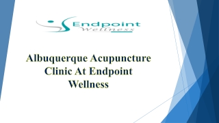 Albuquerque Acupuncture Clinic At Endpoint Wellness