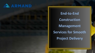 End-to-End Construction Management Services for Smooth Project Delivery