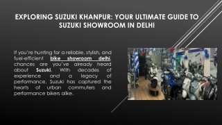 Exploring Suzuki Khanpur Your Ultimate Guide to Suzuki Showroom in Delhi