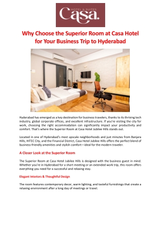 Why Choose the Superior Room at Casa Hotel for Your Business Trip to Hyderabad