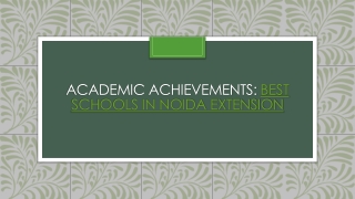 Academic Achievements Best Schools in Noida Extension