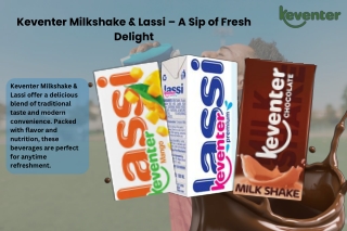 Keventer Milkshake & Lassi – A Sip of Fresh Delight