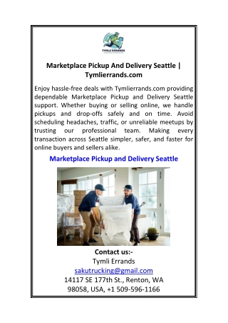 Marketplace Pickup And Delivery Seattle Tymlierrands.com