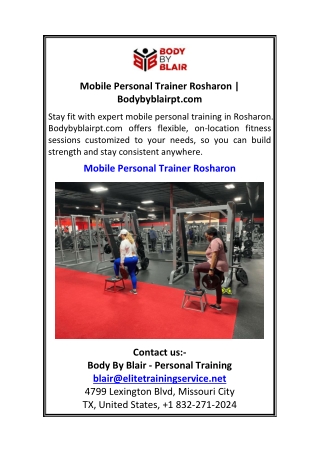 Mobile Personal Trainer Rosharon Bodybyblairpt.com