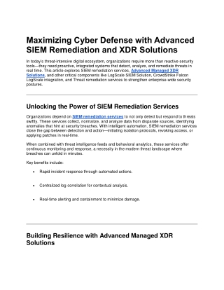 Maximizing Cyber Defense with Advanced SIEM Remediation and XDR Solutions