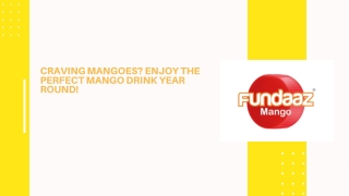 Craving Mangoes Enjoy the Perfect Mango Drink Year Round! (1)