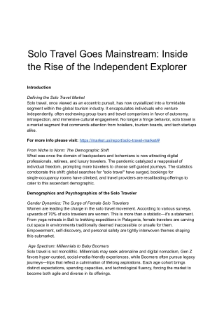 Solo Travel Goes Mainstream: Inside the Rise of the Independent Explorer