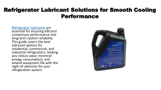 Refrigerator Lubricant Solutions for Smooth Cooling Performance