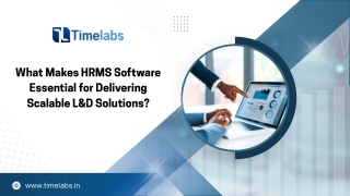 What Makes HRMS Software Essential for Delivering Scalable L&D Solutions?