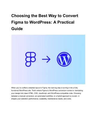 Choosing the Best Way to Convert Figma to WordPress_ A Practical Guide