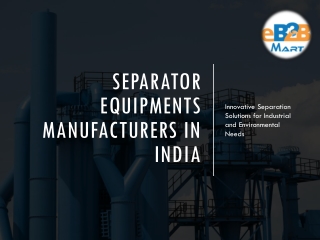 Separator_Equipments_Manufacturers_India_