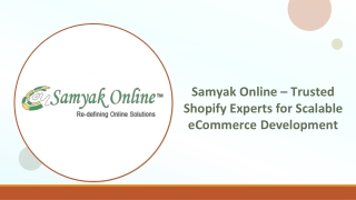 Samyak Online – Trusted Shopify Experts for Scalable eCommerce Development