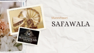 Mateshwari Safa Wala – Premium Wedding Safas in Mumbai