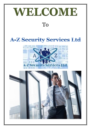 Modern Corporate Security Challenges and How A-Z Security Services Ltd Addresses Them