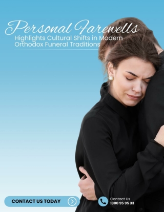 Personal Farewells Highlights Cultural Shifts in Modern Orthodox Funeral Traditions