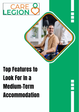 Top Features to Look For In a Medium-Term Accommodation