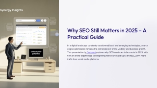 Why SEO Still Matters in 2025 – A Practical Guide by Sociovert