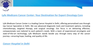 Lyfe Medicare Cancer Center: Your Destination for Expert Oncology Care