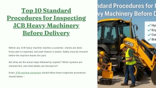 Top 10 Standard Procedures for Inspecting JCB Heavy Machinery Before Delivery
