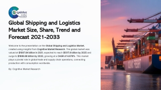 Shipping and Logistics Market Report 2025