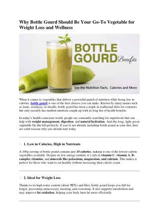 Why Bottle Gourd Should Be Your Go-To Vegetable for Weight Loss and Wellness