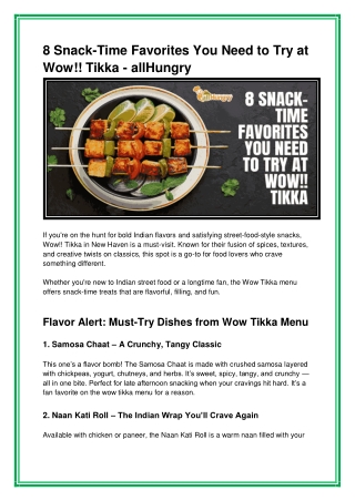 8 Snack-Time Favorites You Need to Try at Wow!! Tikka - allHungry