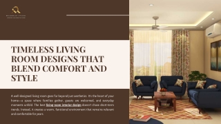 Timeless Living Room Designs That Blend Comfort and Style