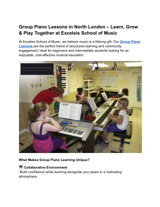 Group Piano Lessons in North London – Learn, Grow & Play Together at Excelsis School of Music