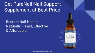 Get PureNail Nail Support Supplement at Best Price