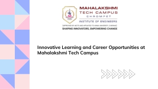 Innovative Learning and Career Opportunities at Mahalakshmi Tech Campus