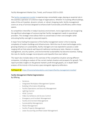 Facility Management Market Segmentation by End-Use & Region