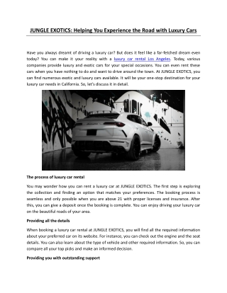 JUNGLE EXOTICS Helping You Experience the Road with Luxury Cars